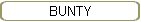 BUNTY