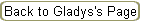 Back to Gladys's Page