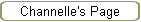 Channelle's Page