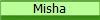 Misha