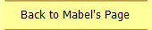 Back to Mabel's Page